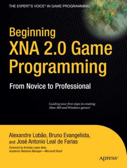 Books About Video Games - Beginning XNA 2.0 Game Programming: From Novice to Professional (Expert's Voice