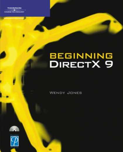 Books About Video Games - Beginning DirectX 9 (Game Development Series)