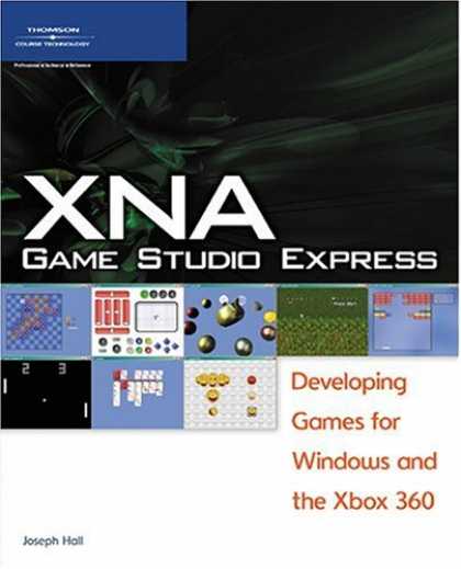 Books About Video Games - XNA Game Studio Express: Developing Games for Windows and the Xbox 360