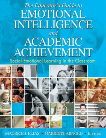 Books on Learning and Intelligence - The Educator's Guide to Emotional Intelligence and Academic Achievement: Social-