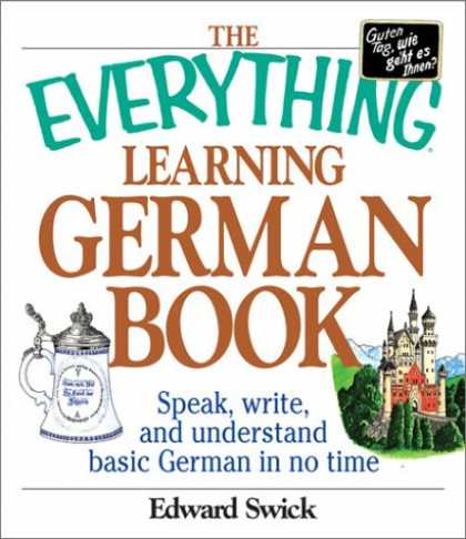 Books on Learning and Intelligence - The Everything Learning German Book: Speak, Write and Understand Basic German in