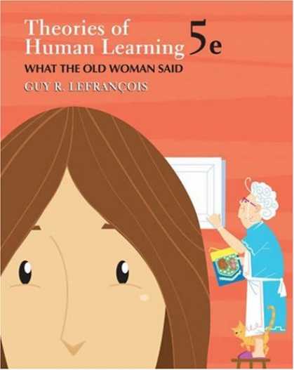 Books on Learning and Intelligence - Theories of Human Learning: What the Old Woman Said