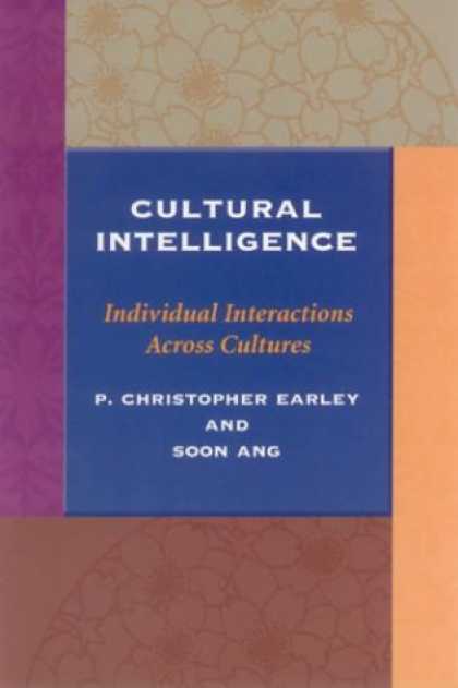 Books on Learning and Intelligence - Cultural Intelligence: Individual Interactions Across Cultures (Stanford Busines