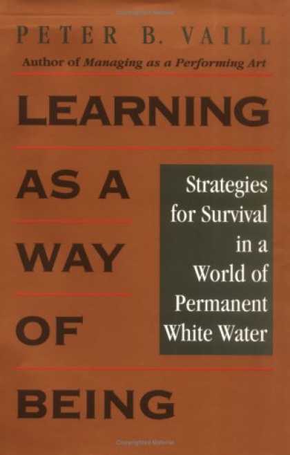 Books on Learning and Intelligence - Learning as a Way of Being: Strategies for Survival in a World of Permanent Whit