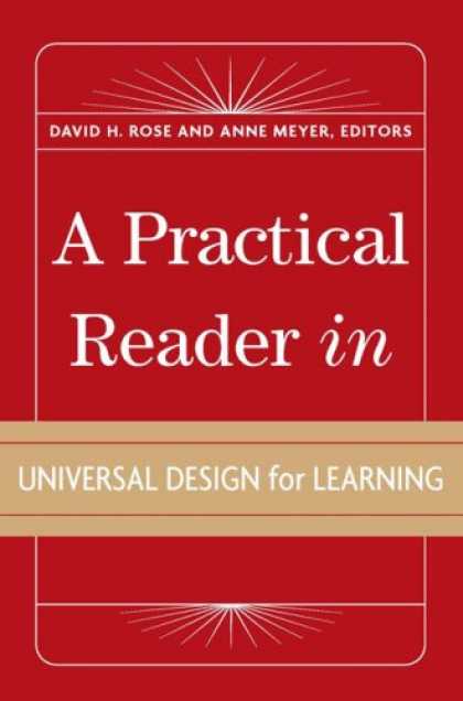 Books on Learning and Intelligence - A Practical Reader in Universal Design for Learning