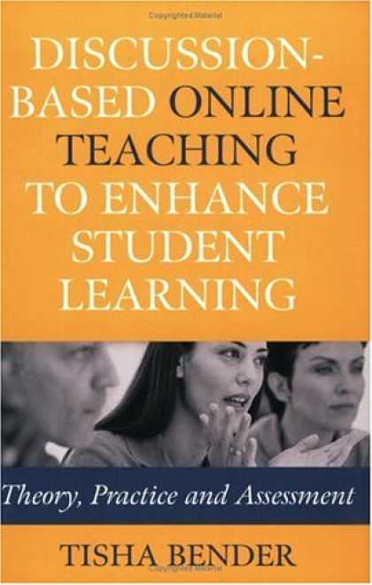 Books on Learning and Intelligence - Discussion-Based Online Teaching to Enhance Student Learning: Theory, Practice a