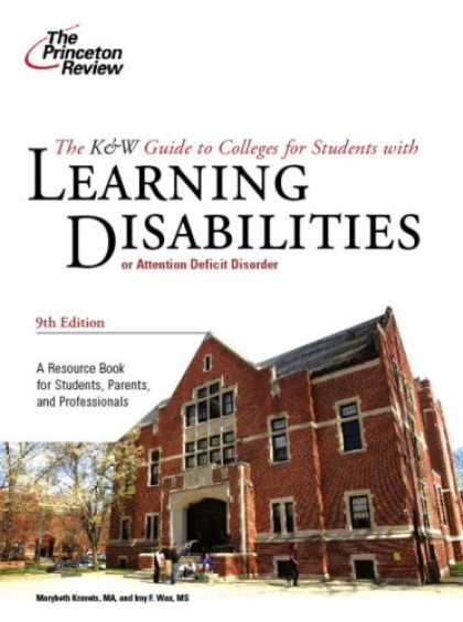 Books on Learning and Intelligence - K & W Guide to Colleges for Students with Learning Disabilities, 9th Edition (Co