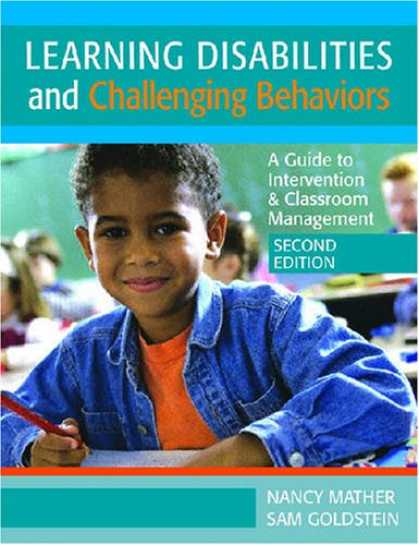Books on Learning and Intelligence - Learning Disabilities and Challenging Behaviors: A Guide to Intervention & Class
