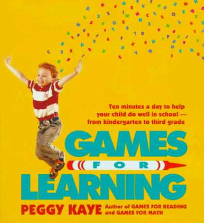 Books on Learning and Intelligence - Games for Learning: Ten Minutes a Day to Help Your Child Do Well in School-From