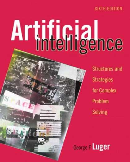Books on Learning and Intelligence - Artificial Intelligence: Structures and Strategies for Complex Problem Solving (
