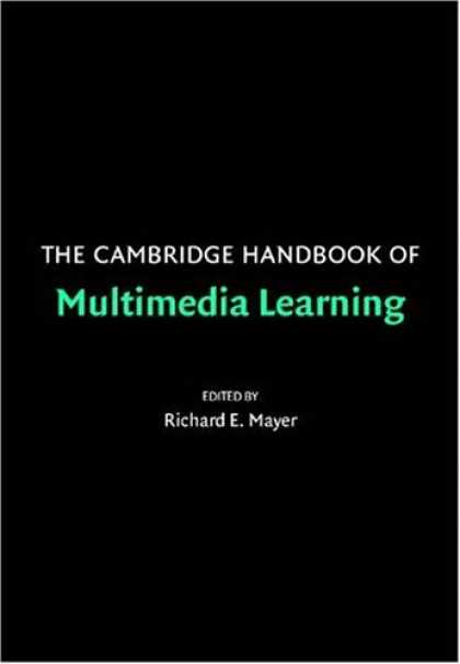 Books on Learning and Intelligence - The Cambridge Handbook of Multimedia Learning