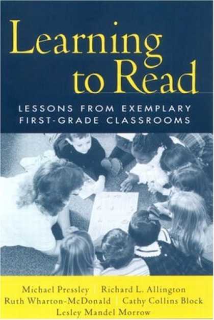 Books on Learning and Intelligence - Learning to Read: Lessons from Exemplary First-Grade Classrooms