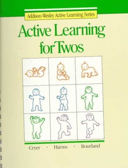 Books on Learning and Intelligence - Active Learning for Twos (Addison-Wesley Active Learning Series)