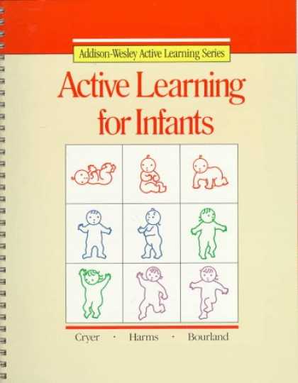 Books on Learning and Intelligence - Active Learning for Infants (Addison-Wesley Active Learning Series)