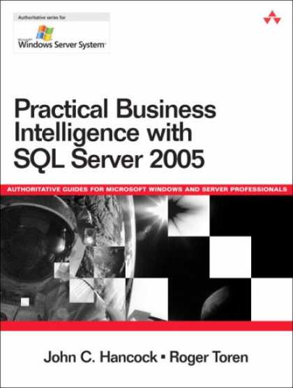 Books on Learning and Intelligence - Practical Business Intelligence with SQL Server 2005 (Microsoft Windows Server S