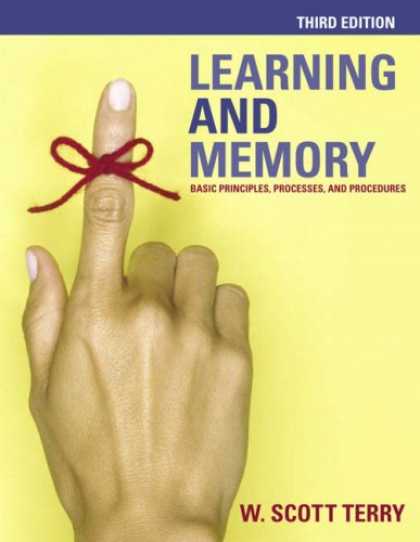 Books on Learning and Intelligence - Learning and Memory: Basic Principles, Processes, and Procedures (3rd Edition)
