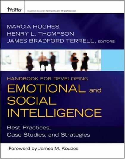 Books on Learning and Intelligence - Handbook for Developing Emotional and Social Intelligence: Best Practices, Case