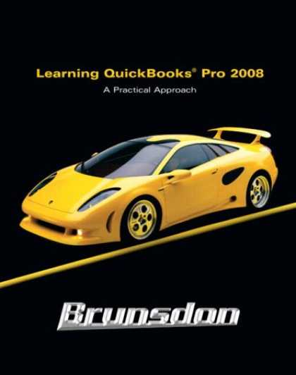Books on Learning and Intelligence - Learning Quickbooks 2008: A Practical Approach with Software Package (2nd Editio