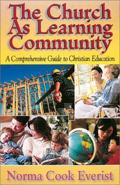 Books on Learning and Intelligence - The Church As Learning Community: A Comprehensive Guide to Christian Education