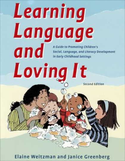 Books on Learning and Intelligence - Learning Language and Loving It: A Guide to Promoting Children's Social, Languag