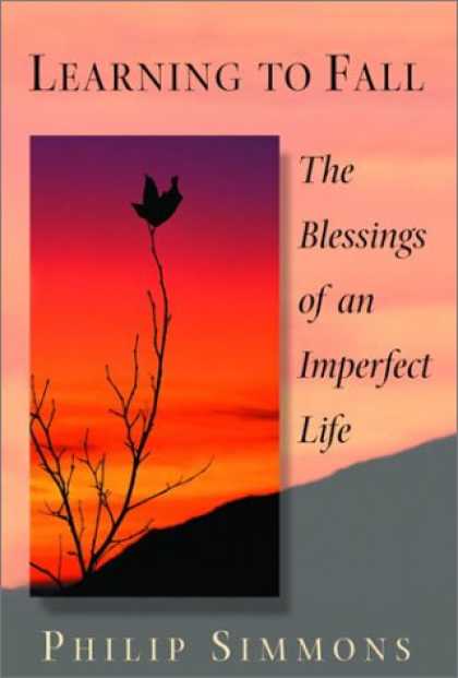 Books on Learning and Intelligence - Learning to Fall: The Blessings of an Imperfect Life