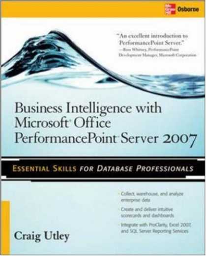Books on Learning and Intelligence - Business Intelligence with MicrosoftÂ® Office PerformancePoint Server 2007