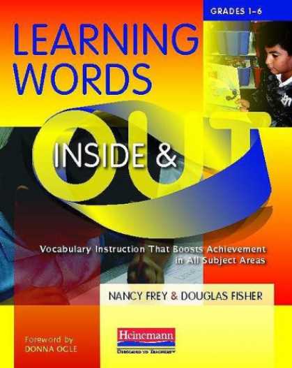 Books on Learning and Intelligence - Learning Words Inside and Out, Grades 1-6: Vocabulary Instruction That Boosts Ac