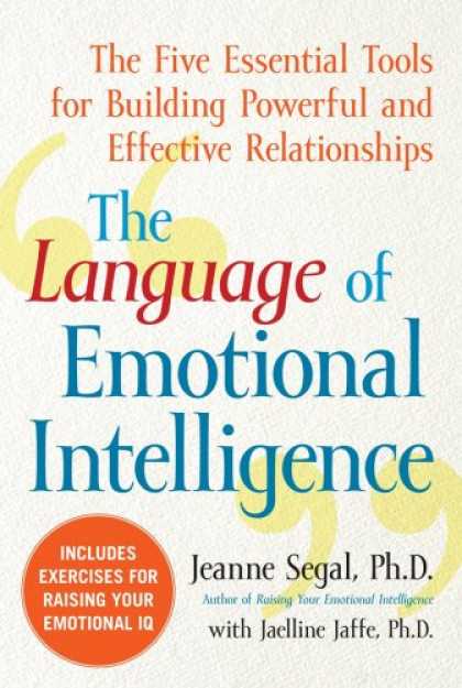 Books on Learning and Intelligence - The Language of Emotional Intelligence: The Five Essential Tools for Building Po