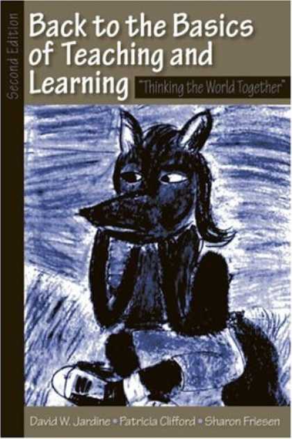 Books on Learning and Intelligence - Back to the Basics of Teaching and Learning: Thinking the World Together