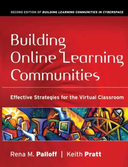 Books on Learning and Intelligence - Building Online Learning Communities: Effective Strategies for the Virtual Class