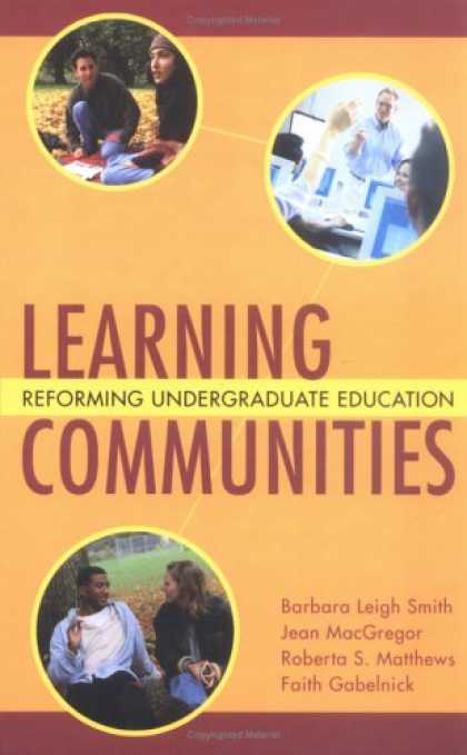 Books on Learning and Intelligence - Learning Communities: Reforming Undergraduate Education (Jossey-Bass Higher and