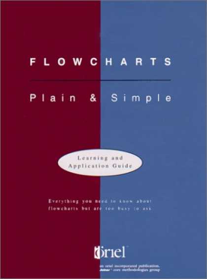 Books on Learning and Intelligence - Flowcharts: Plain & Simple: Learning & Application Guide
