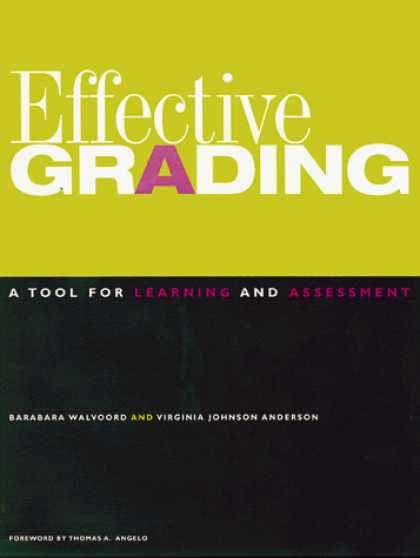 Books on Learning and Intelligence - Effective Grading: A Tool for Learning and Assessment (Jossey Bass Higher and Ad