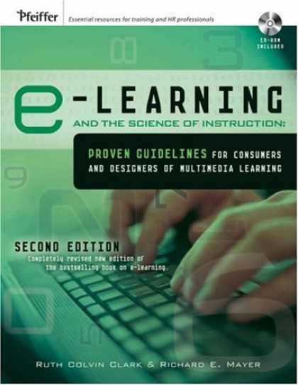 Books on Learning and Intelligence - e-Learning and the Science of Instruction: Proven Guidelines for Consumers and D