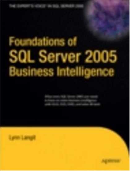 Books on Learning and Intelligence - Foundations of SQL Server 2005 Business Intelligence