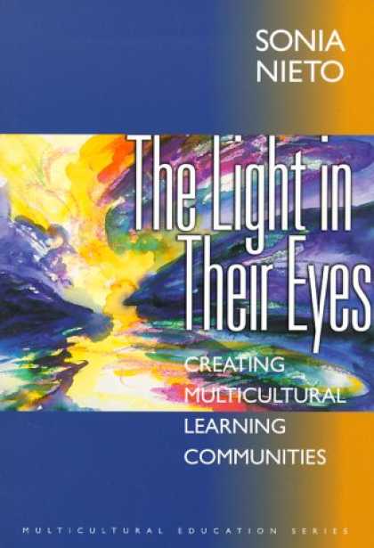 Books on Learning and Intelligence - The Light in Their Eyes: Creating Multicultural Learning Communities (Multicultu
