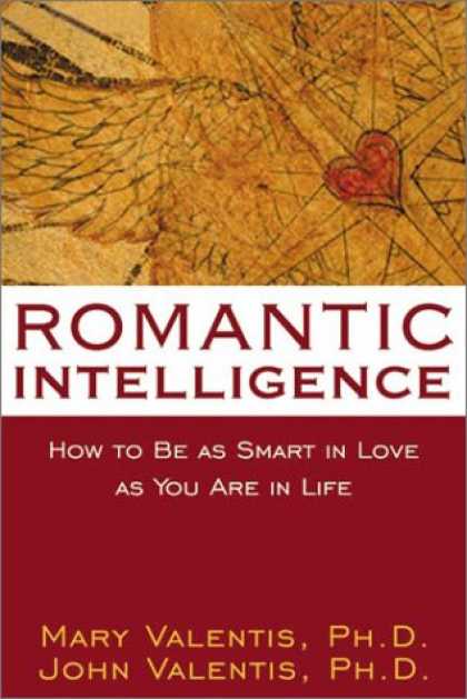 Books on Learning and Intelligence - Romantic Intelligence: How to Be as Smart in Love as You Are in Life