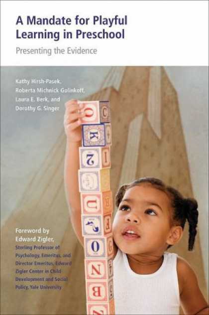 Books on Learning and Intelligence - A Mandate for Playful Learning in Preschool: Presenting the Evidence