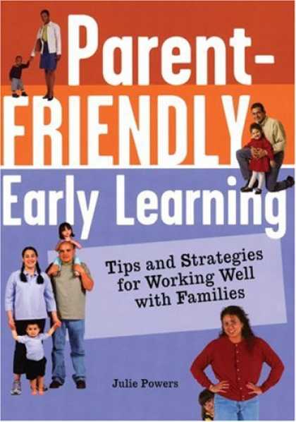 Books on Learning and Intelligence - Parent-Friendly Early Learning: Tips and Strategies for Working Well with Famili