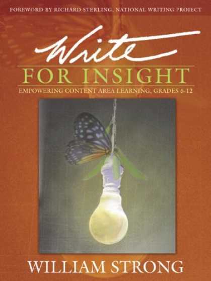 Books on Learning and Intelligence - Write For Insight: Empowering Content Area Learning, Grades 6-12