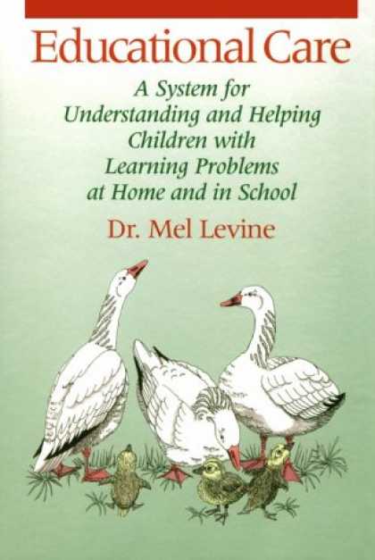 Books on Learning and Intelligence - Educational Care: A System for Understanding and Helping Children With Learning