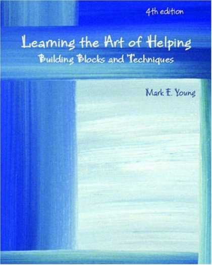 Books on Learning and Intelligence - Learning the Art of Helping: Building Blocks and Techniques (4th Edition)