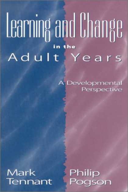 Books on Learning and Intelligence - Learning and Change in the Adult Years: A Developmental Perspective (Jossey-Bass