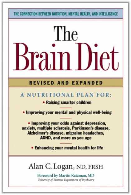Books on Learning and Intelligence - The Brain Diet: The Connection Between Nutrition, Mental Health, and Intelligenc