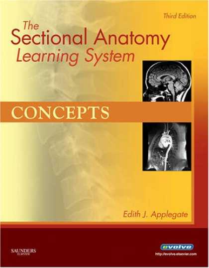 Books on Learning and Intelligence - The Sectional Anatomy Learning System: Concepts and Applications 2-Volume Set