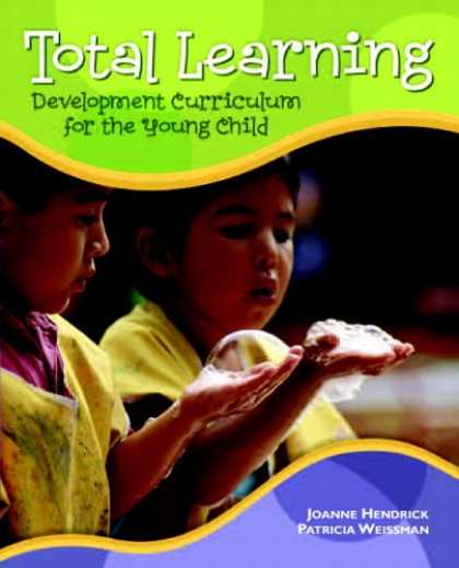Books on Learning and Intelligence - Total Learning: Developmental Curriculum for the Young Child (7th Edition)