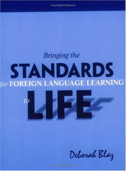 Books on Learning and Intelligence - Bringing the Standards for Foreign Language Learning to Life