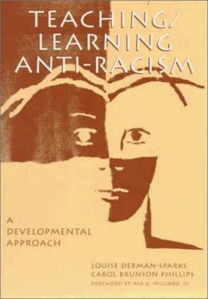 Books on Learning and Intelligence - Teaching / Learning Anti-Racism: A Developmental Approach