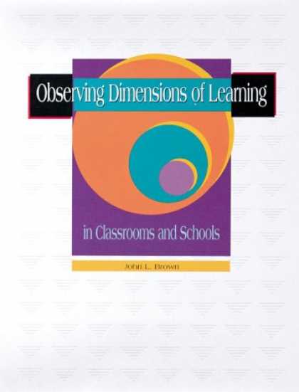 Books on Learning and Intelligence - Observing Dimensions of Learning in Classrooms and Schools