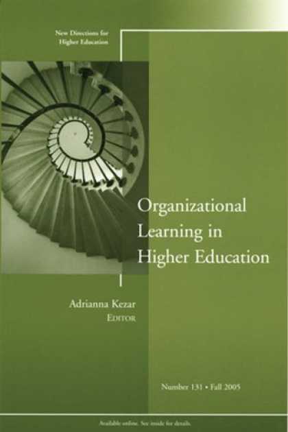 Books on Learning and Intelligence - Organizational Learning in Higher Education: New Directions for Higher Education